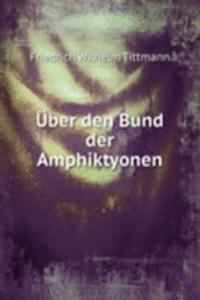 Uber den Bund der Amphiktyonen