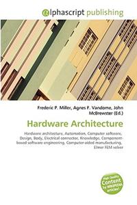 Hardware Architecture