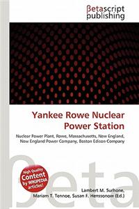 Yankee Rowe Nuclear Power Station