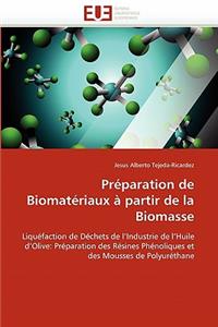Préparation de Biomatériaux À Partir de la Biomasse
