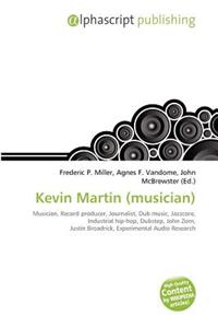 Kevin Martin (Musician)