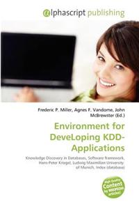Environment for Developing Kdd-Applications