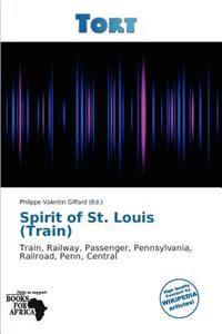 Spirit of St. Louis (Train)