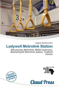 Ladywell Metrolink Station