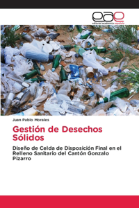 Gestión de Desechos Sólidos