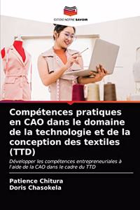 Compétences pratiques en CAO dans le domaine de la technologie et de la conception des textiles (TTD)