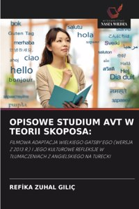 Opisowe Studium Avt W Teorii Skoposa