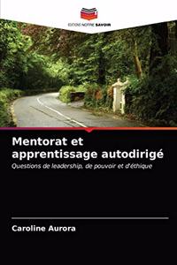 Mentorat et apprentissage autodirigé
