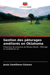 Gestion des pâturages améliorés en Oklahoma