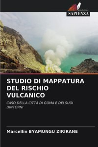 Studio Di Mappatura del Rischio Vulcanico