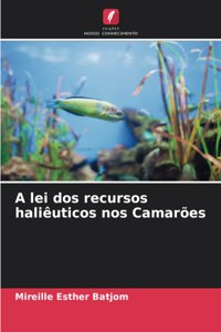 A lei dos recursos haliêuticos nos Camarões