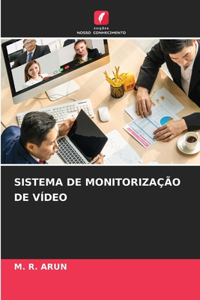 Sistema de Monitorização de Vídeo