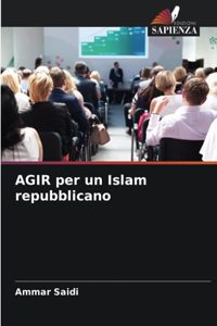 AGIR per un Islam repubblicano