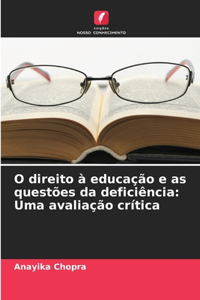 O direito à educação e as questões da deficiência