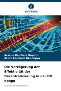 Verzögerung der Effektivität der Dezentralisierung in der DR Kongo