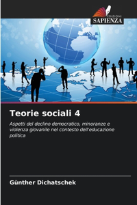 Teorie sociali 4