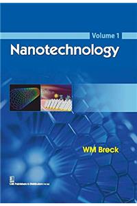 Nanotechnology, Volume 1