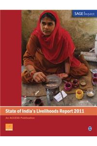 State of India's Livelihoods Report 2011