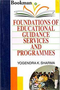 Foundations Of Educational Guidance Services And Prorammes