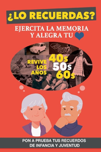 ¿Lo recuerdas?
