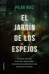 El Jardin de Los Espejos
