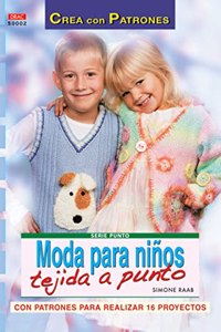 Moda Para Ninos Tejido a Punto [Paperback] [Jan 01, 2013] SIMONE RAAB