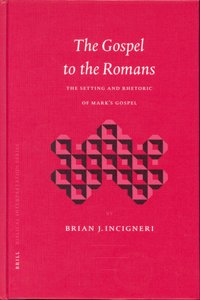 The Gospel to the Romans