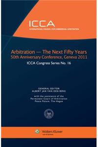 Arbitration - The Next Fifty Years