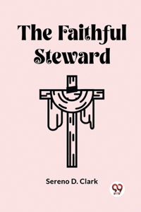 Faithful Steward