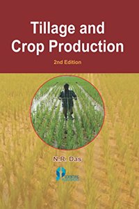 Tillage And Crop Production 2Nd Edition