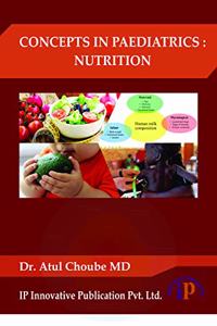CONCEPTS IN PAEDIATRICS : NUTRITION