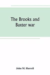 Brooks and Baxter war