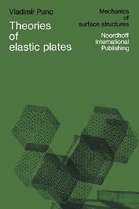Theories of Elastic Plates