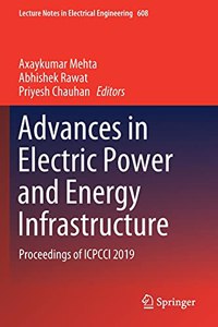 Advances in Electric Power and Energy Infrastructure