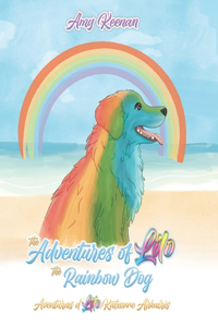 Adventures of Lilo the Rainbow Dog: English and Cape Verdian Creole Children's Story