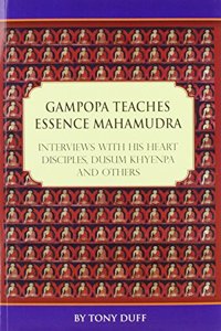 Gampopa Teaches Essence Mahamudra