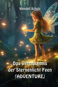 Vermachtnis der Sternenlicht Feen (adventure)