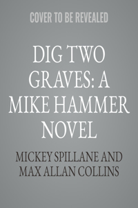 Dig Two Graves