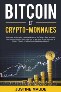 Bitcoin et Crypto-Monnaies