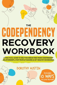 Codependency Recovery Workbook