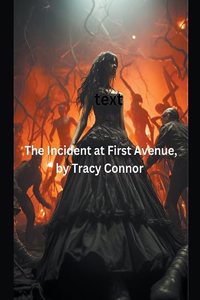 Incident at First Avenue