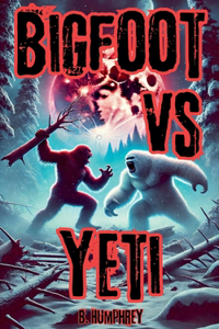 Bigfoot Vs Yeti