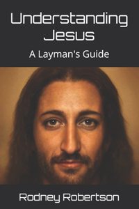 Understanding Jesus