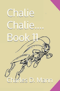 Chalie Chalie.... Book 11