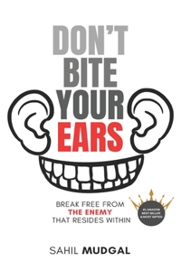 Don't Bite Your Ears