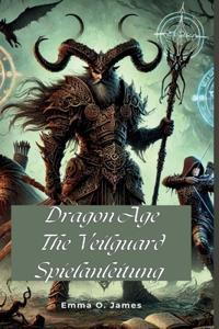 Dragon Age The Veilguard Spielanleitung