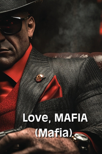 Love, MAFIA (Mafia)