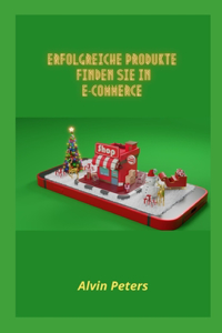 ERFOLGREICHE PRODUKTE FINDEN SIE IN E-Commerce
