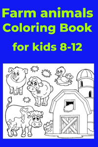 Farm animals Coloring Book for kids 8-12