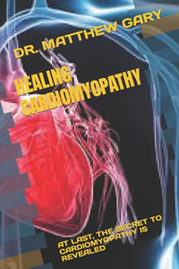 Healing Cardiomyopathy